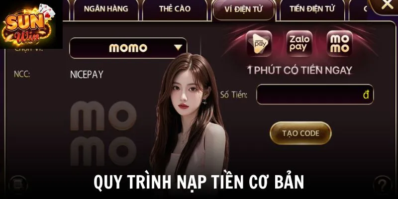 Quy trình nạp tiền cơ bản