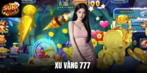 Xu Vàng 777 - Tận Hưởng Hành Trình Săn Ngư Đỉnh Cao